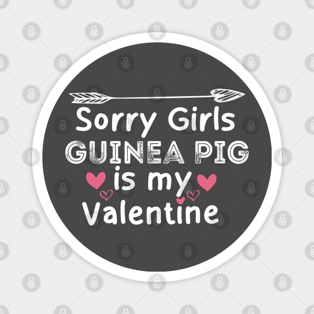 sorry girls Guinea Pig is my  valentine Magnet by boufart
